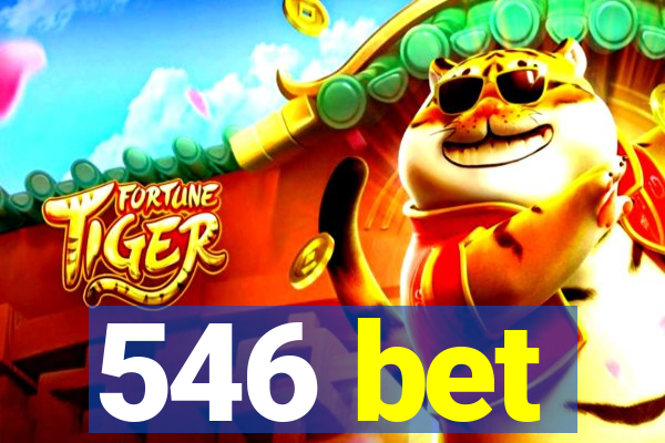 546 bet